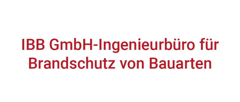 IBB GmbH-Ingenieurbüro für Brandschutz von Bauarten